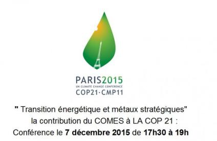 Retours sur le side-event de la COP 21 du COMES "Transition énergétique et métaux stratégiques : une variable capitale"