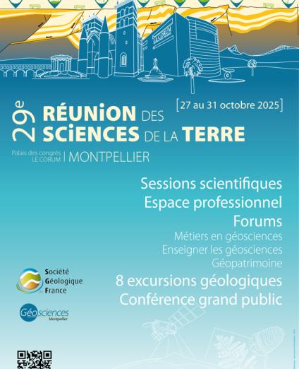 29ème Réunion des Sciences de la Terre - 27 au 31 octobre 2025 à Montpellier - SGF 29ème RST