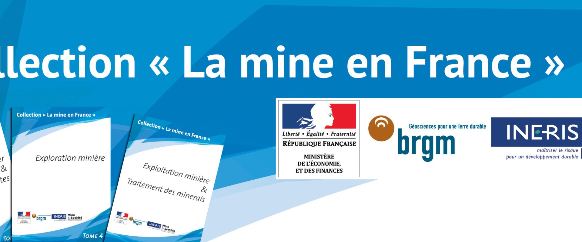 Collection "La mine en France" - La mine en France Collection "La mine en France"